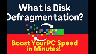 What is Disk Defragmentation | Boost Your PC Speed in Minutes!