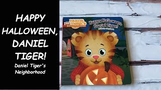 Read Aloud Book - Happy Halloween, Daniel Tiger