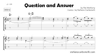 Pat Metheny, Question And Answer - COMPLETE Solo Transcription + TAB