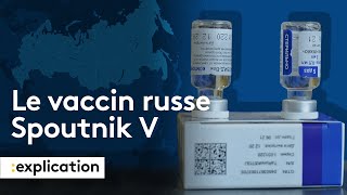 Ce qu'il faut savoir sur le vaccin russe Spoutnik V