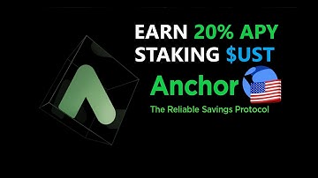 Tutorial Guide How to Stake $UST via ANCHOR Protocol Staking EARN 20% APY Stable Coin Passive Income