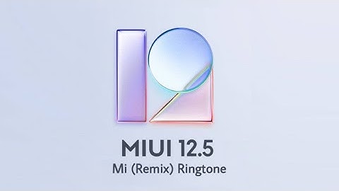 New Mi (Remix) Ringtone in MIUI 12.5