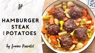 HAMBURGER STEAKS & POTATOES by Joanne Pimentel 604 views 4 months ago 10 minutes, 9 seconds