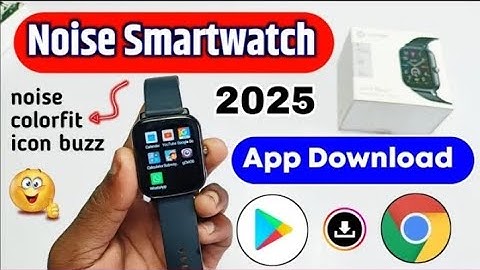 noise smart watch app install😱 |noise colorfit icon buzz play store install apps|noise smart watch✔️