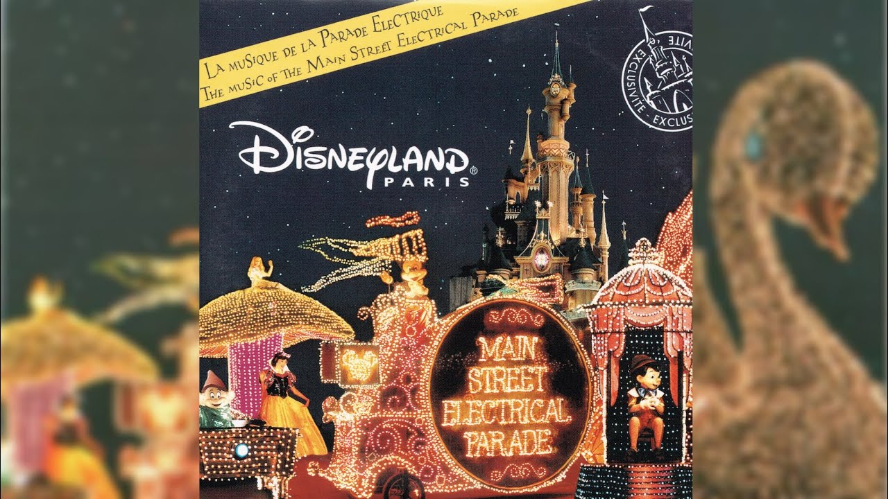 Soundtrack] Main Street Electrical Parade (1992-2003/Disneyland