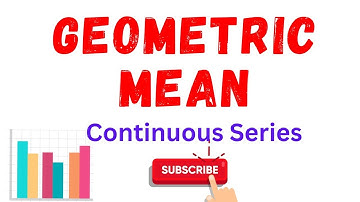 Geometric mean Continuous Series | Statistics | Economics | B.Com, BBA by Vivek Sir