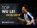 Top moments wu lei laliga santander 20182019