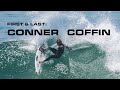 Conner Coffin Is Not An Air Guy | First & Last