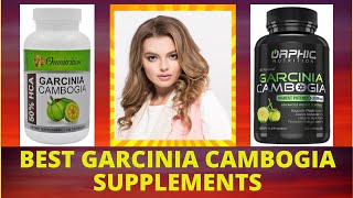 Best Garcinia Cambogia Supplements