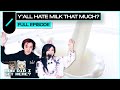 Y'all Hate Milk That Much? | HDIGH Ep. #68