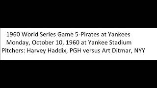 1960 World Series Game 5 Pirates at Yankees (Radio)