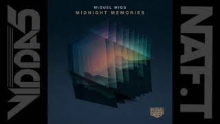 MIGUEL MIGS  midnight memories (jimpster extended remix)