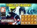 Temple Of Shadows & All 14 Codes | 14 Giftcodes Temple Of Shadows - How to Redeem Code