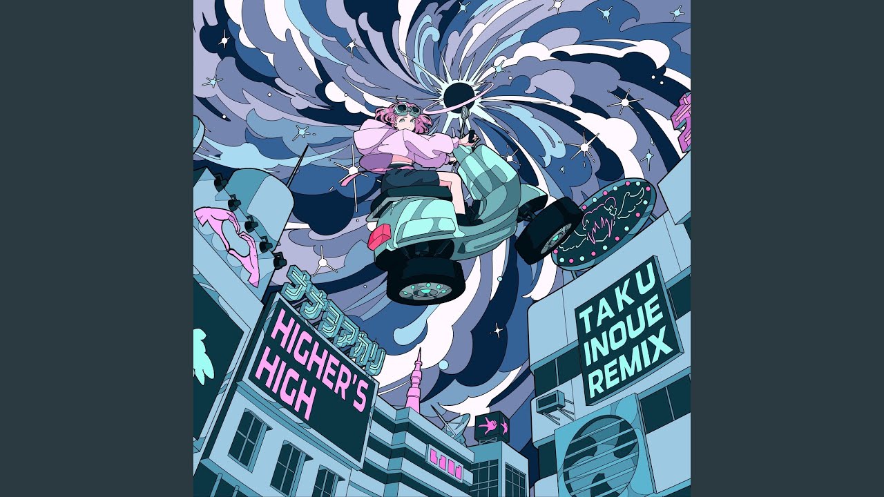 Higher's High (TAKU INOUE Remix) - YouTube
