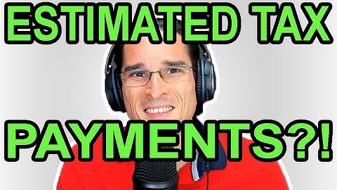 Calculating Estimated Income Tax Payments With Variable Income