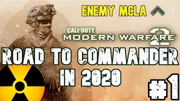 MW2 ROAD TO COMMANDER | PART 1