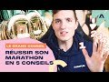 Les 5 conseils qui ont le  aid nos coureurs  russir leur marathon  le grand conseil 2