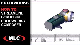 How To Streamline BOM IDs in SOLIDWORKS Composer