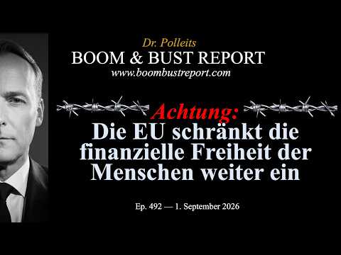 Ep. 492 I ATTENTION: The EU is further restricting people's financial freedom
