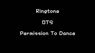 BTS Ringtone Permission To Dance🎶🎵