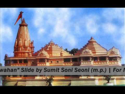 Ayodhya Karti Hai Aawahan Slide by Sumit SoniSeoni mp