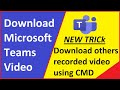 How to download others recorded video from MS Teams | Download Recorded Meeting from MS Stream