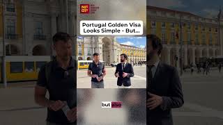 The Portugal Golden Visa Isn't As Simple As It Looks — Here's What Nobody Tells You