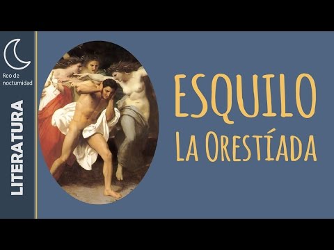 Video: ¿Qué obra se basó en la trilogía oresteia de esquilo?