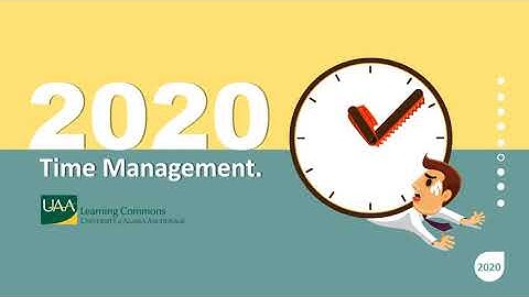 Time Management - UAA Learning Commons
