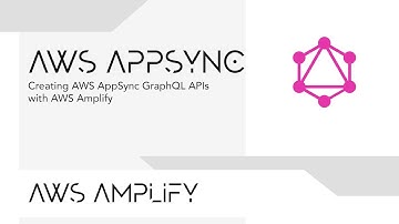 Creating AWS AppSync GraphQL APIs with AWS Amplify