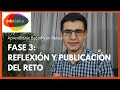 ABR Fase 3: Reflexión y Publicación del Reto