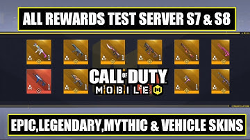 All Rewards Codm Test Server Season 7 And Season 8 | Codm Test Server 2022