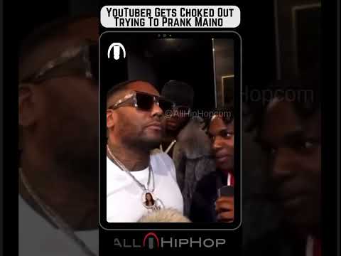 Maino Chokes Out YouTuber That Tried To Prank Him!