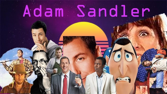 50 Best Adam Sandler Movies - Every Adam Sandler Movie Ranked