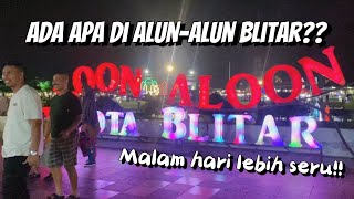 Alun Alun Kota Blitar Ketika Malam Hari | Banyak Aktivitas Seru Untuk Anak