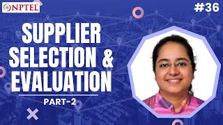 #36 Supplier Selection & Evaluation | Part 2 | Strategic Sourcing