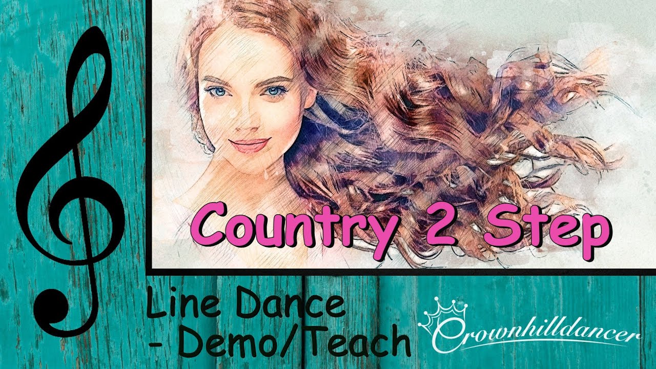 Country 2 Step - Line Dance