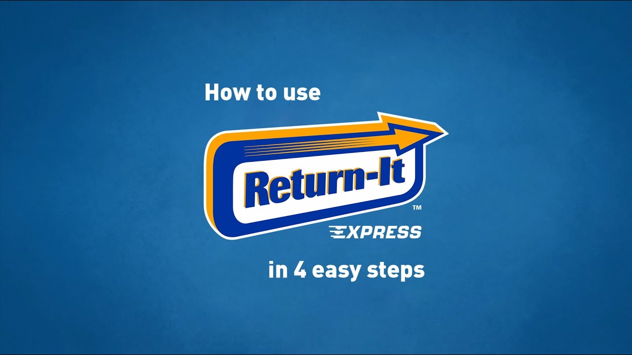How to Use Return-It Express in 4 Easy Steps