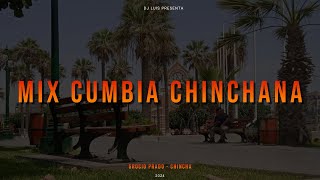 MIX CUMBIA CHINCHANA - ( LOS LUCEROS, NEW PADS, LOS PELUCHES DEL AMOR, LA NUEVA TENTACION ) DJ LUIS