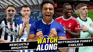 RACE FOR EUROPE LIVE: NEWCASTLE VS BRIGHTON | SPURS VS BURNLEY | NOTTINGHAM FOREST VS CHELSEA