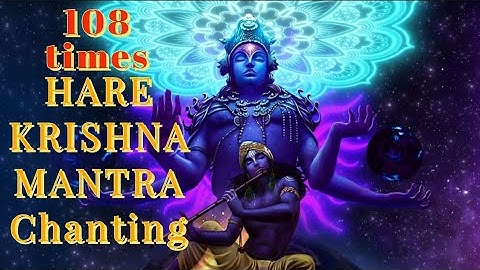 🕉🔥🔥Hare Krishna Mantra Chanting 108 Times | Peaceful Meditation Music for Mind & Soul🕉🎵