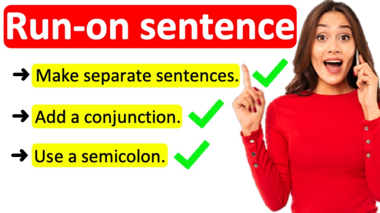 RUN ON SENTENCE How To Avoid This Grammar Mistake YouTube