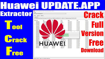 How to Huawei UPDATE APP Extractor Tool Crack Free Download