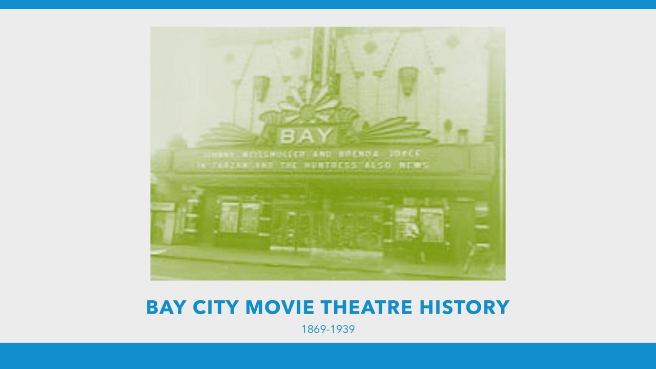 Bay City movie theatre history 18691939 YouTube