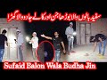 Sufaid balon wala budha jinn or kala jadu wala ghra 2 august 2023