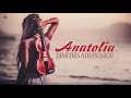 Dimitris Athanasiou - Anatolia (Original Mix)