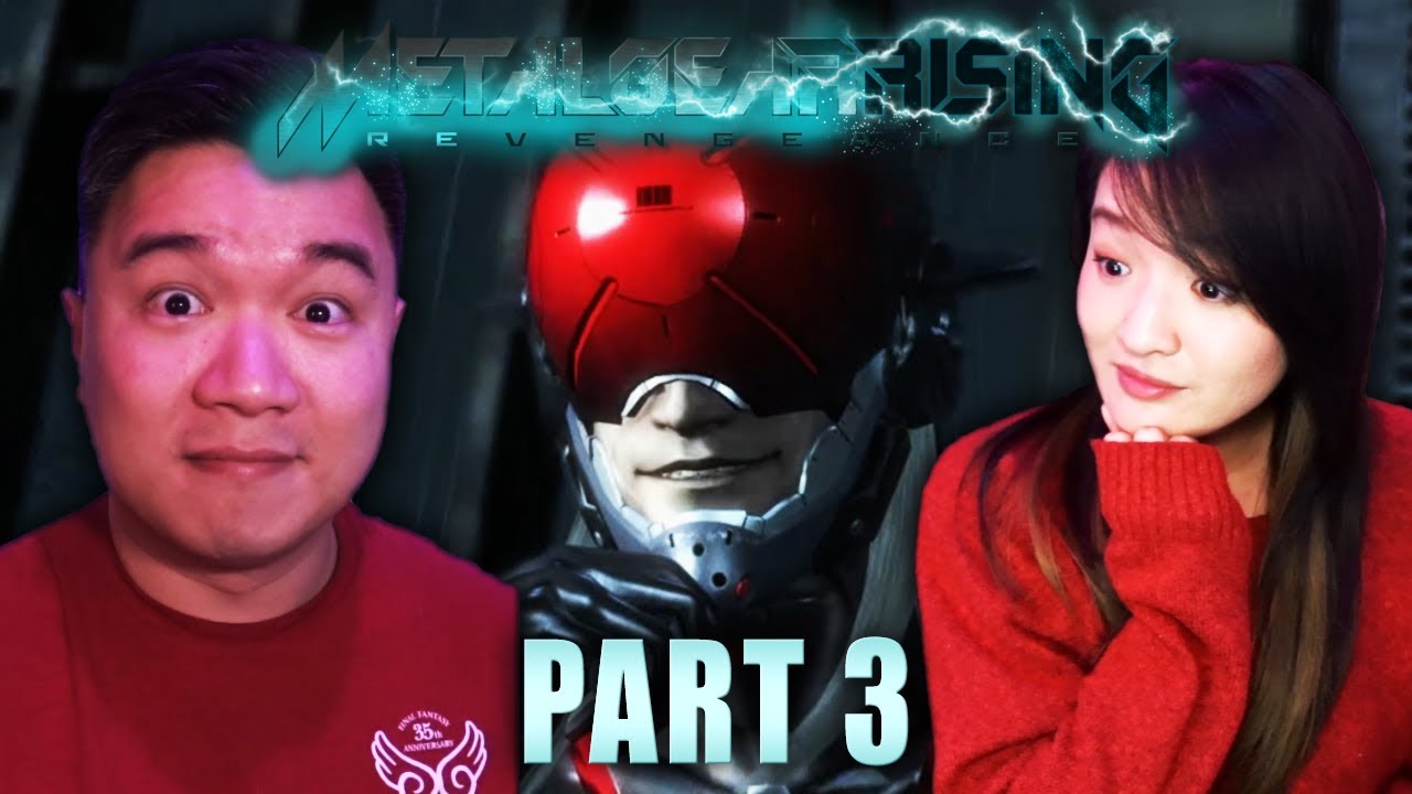 Jack is Back - [Part 3] Reyony Streams: Metal Gear Rising: Revengeance