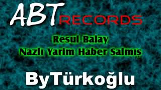 Resul Balay Resimi