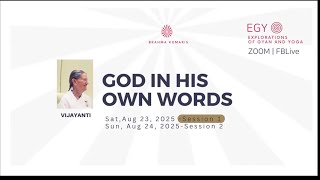 EGY God in His Own Words Aug 23 2025