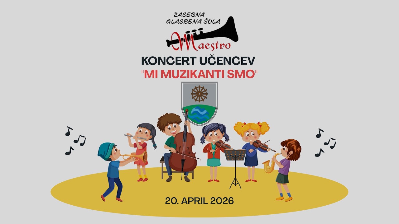 KONCERT UČENCEV "MI MUZIKANTI SMO" 20. APRIL 2026